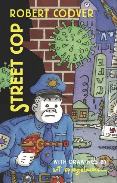 Street Cop Spiegelman Coover