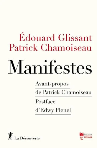 Couverture Manifestes Glissant Chamoiseau